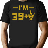 40th Birthday T-Shirt - Funny Birthday Gift Tee - Black
