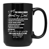 5 Things You Should Know About My Dad Black Coffee Mug, Gift Coffee Mug - Black