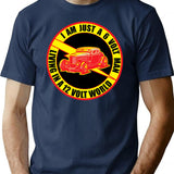 6 Volt Man In A 12 Volt World T-Shirt - Navy