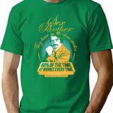 60 Of The Time T-Shirt - Retro Graphic Tee for Men & Women - Green