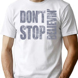 80's Journey Don't Stop Believin' T-Shirt - Retro Graphic Tee for Men & Women - White