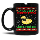 A Lovely Cheese Pizza Shirt Funny Kevin X Mas Black Coffee Mug, Gift Coffee Mug