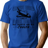 Aerospace Engineer Like A Normal Space Engineering T-Shirt - Blue