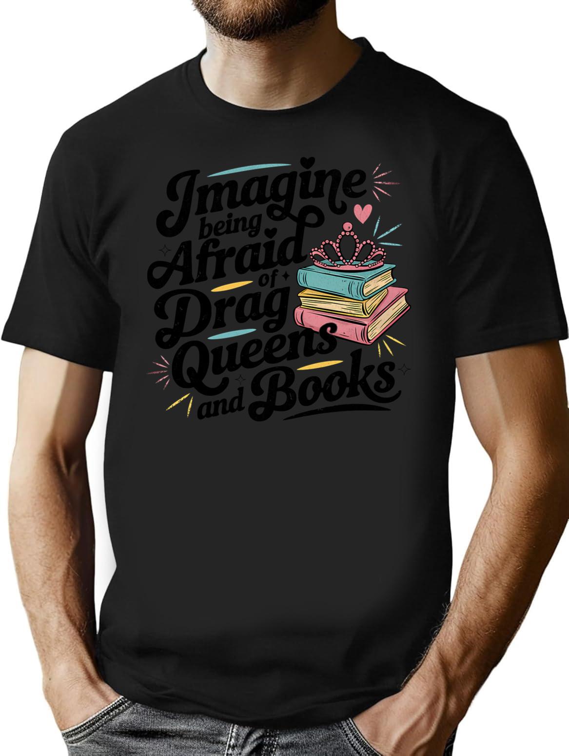 Afraid Of Drag Queens And Books - Vintage Bookish T-Shirt - Black