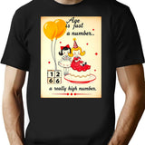 Age Is Just A Number Birthday Happy Christmas Weird Prank Meme Funny T-Shirt - Black