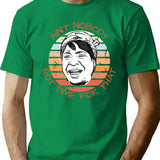 Ain't Nobody Got Time For That Meme Retro Sunset T-Shirt - Green