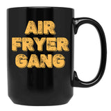 Air Fryer Gang Black Coffee Mug, Gift Coffee Mug - Black