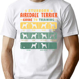 Airedale Terrier Funny Guide To Traning T-Shirt - White