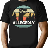Allegedly Ostrich Funny Bird Lover T-Shirt - Sarcastic Humor Graphic Tee - Black