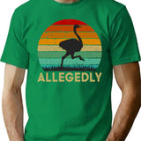 Allegedly T-Shirt - Retro Graphic Tee for Men & Women - Green