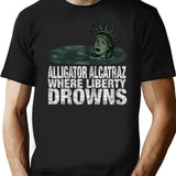 Alligator Alcatraz Where Liberty Drowns (1) Black T-Shirt - Black