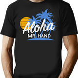 Aloha Mr. Hand T-Shirt - Retro Graphic Tee for Men & Women - Black