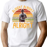 Alright Alright Alright Vintage 70s 80s 90s T-Shirt - White