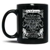 An Irish Prayer Black Coffee Mug