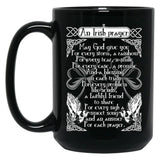 An Irish Prayer Black Coffee Mug