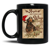 Angels Dont'S Always Have Wings Sometimes Thet Have Paws Dachshund Black Coffee Mug