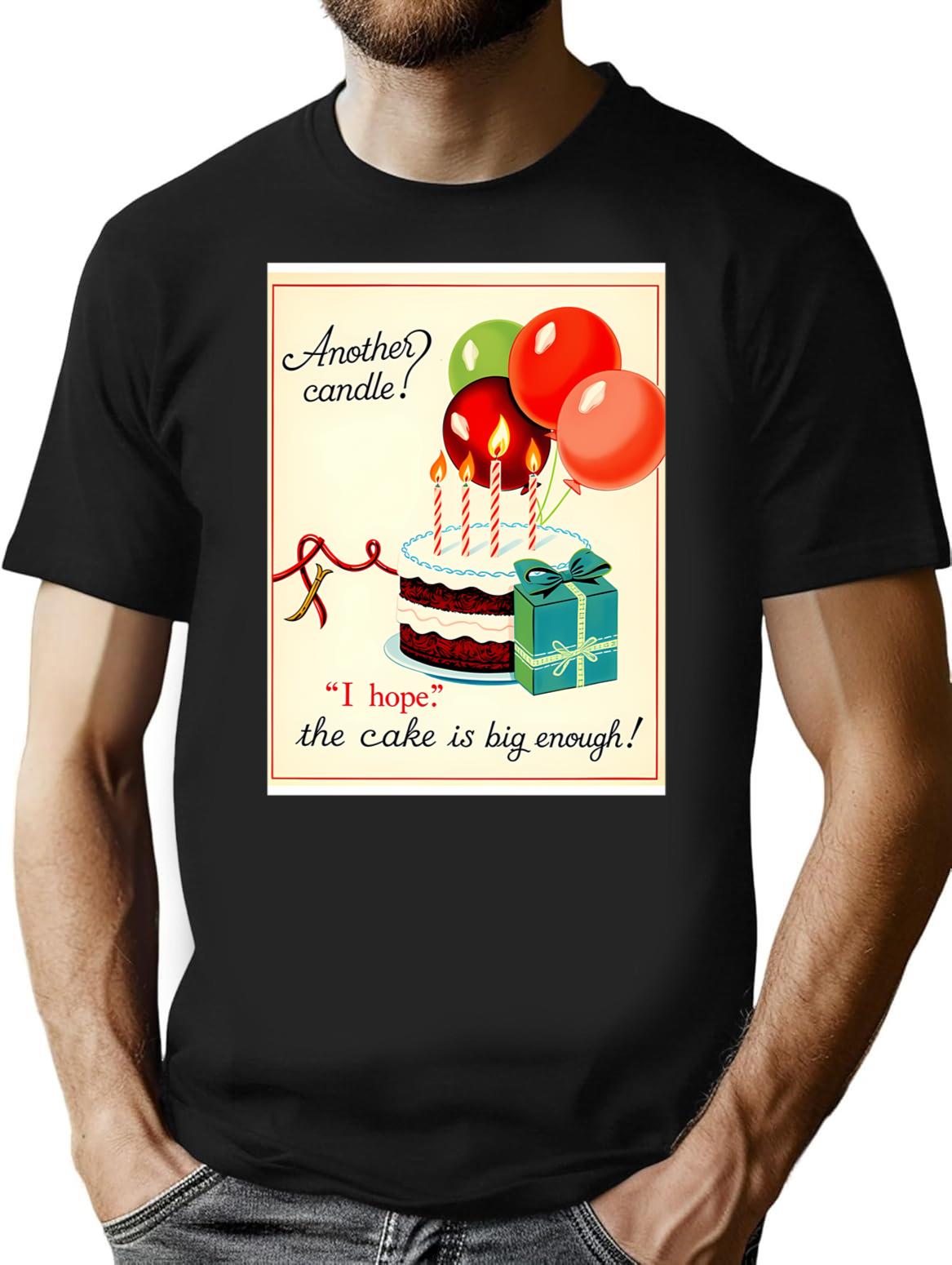 Another Candle Birthday Happy Christmas Weird Prank Meme Funny T-Shirt - Black