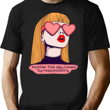 Another Fine Day Ruined By Responsibilities Funny Retro Pop Art T-Shirt - Black