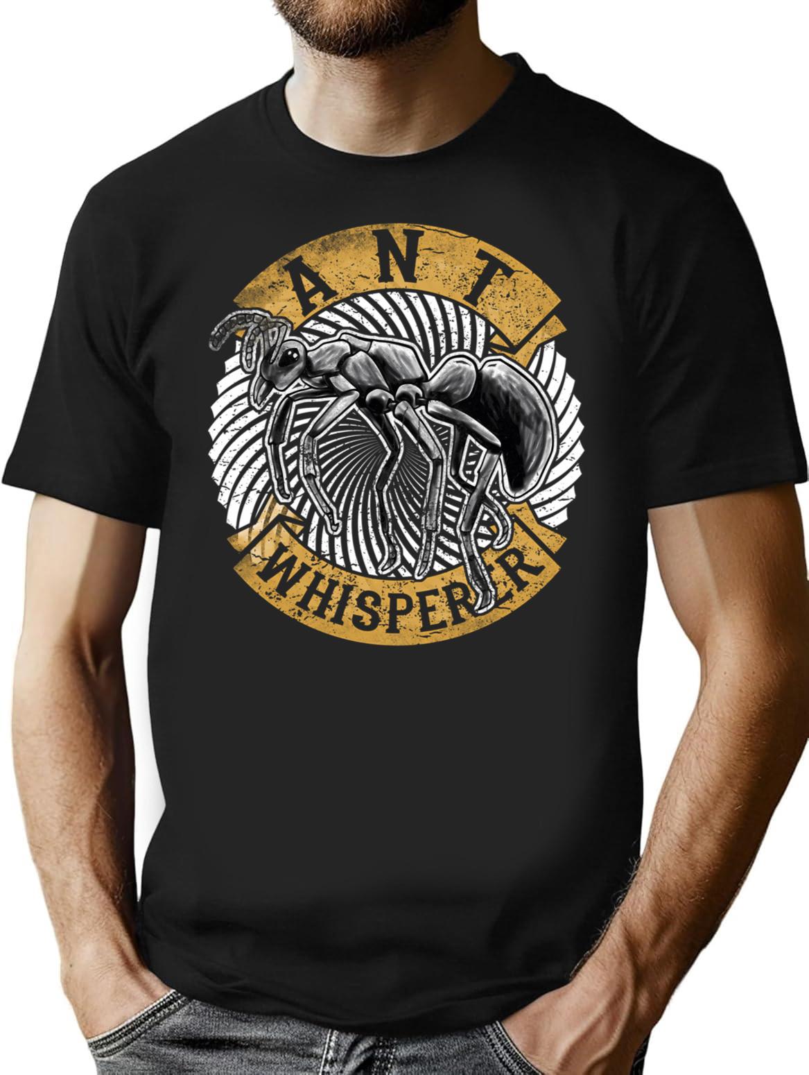 Ant Whisperer Funny Design Ants Insect Lover T-Shirt - Black