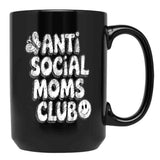 Anti-Social Moms Club V3 Black Coffee Mug, Gift Coffee Mug - Black