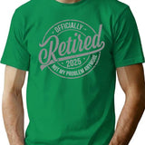Anymore Vintage Retirement Retired 2025 Retirement Men Women T-Shirt - Green