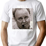Archie Bunker Funny 70s Tv Quote Whoop Dee Do Fan Vintage Men Gift Tee - White