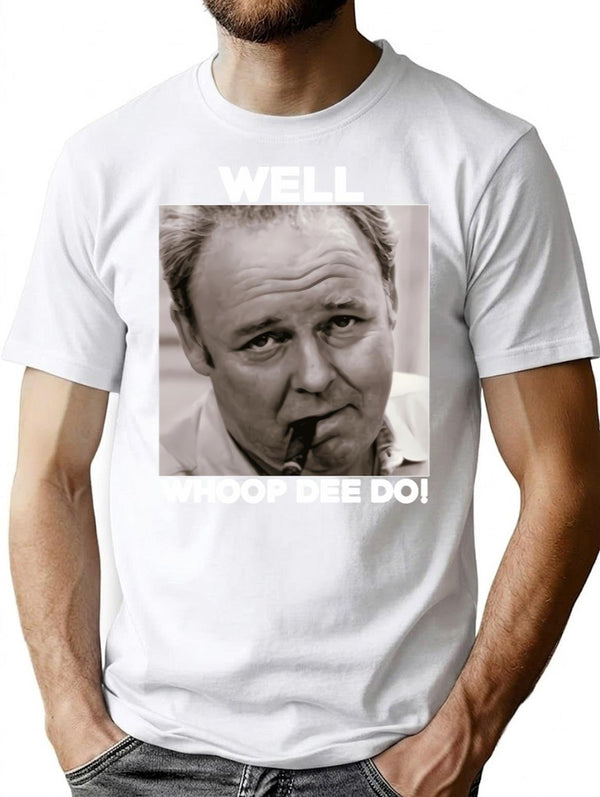 Archie Bunker Funny 70s V Quote Whoop Dee Do Fan Vintage Men Gift Ee T-Shirt - White