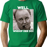 Archie Bunker Funny 70s V Quote Whoop Dee Do Fan Vintage Men Gift Ee T-Shirt - Green