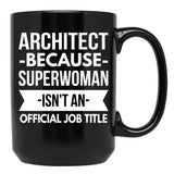 Architect Superwoman Black Coffee Mug, Gift Coffee Mug - Black