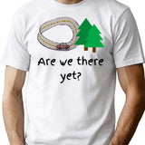 Are We There Yet (1) T-Shirt - Retro Graphic Tee for Men & Women - White