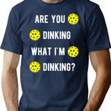 Are You Dinking What I'm Dinking Pickleball T-Shirt - Navy