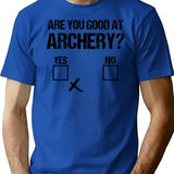 Are You Good At Archery Funny Gifts For Archery Lover T-Shirt - Blue