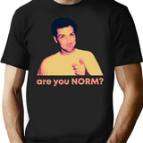 Are You Norm T-Shirt - Retro Graphic Tee for Men & Women - Black