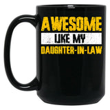 As Amazing As My Daughter-In-Law Black Coffee Mug