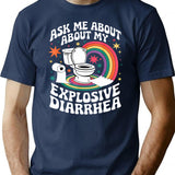 Ask Me About My Explosive Diarrhea Funny T-Shirt - Navy