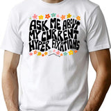 Ask Me About My Hyper Fixations T-Shirt - White