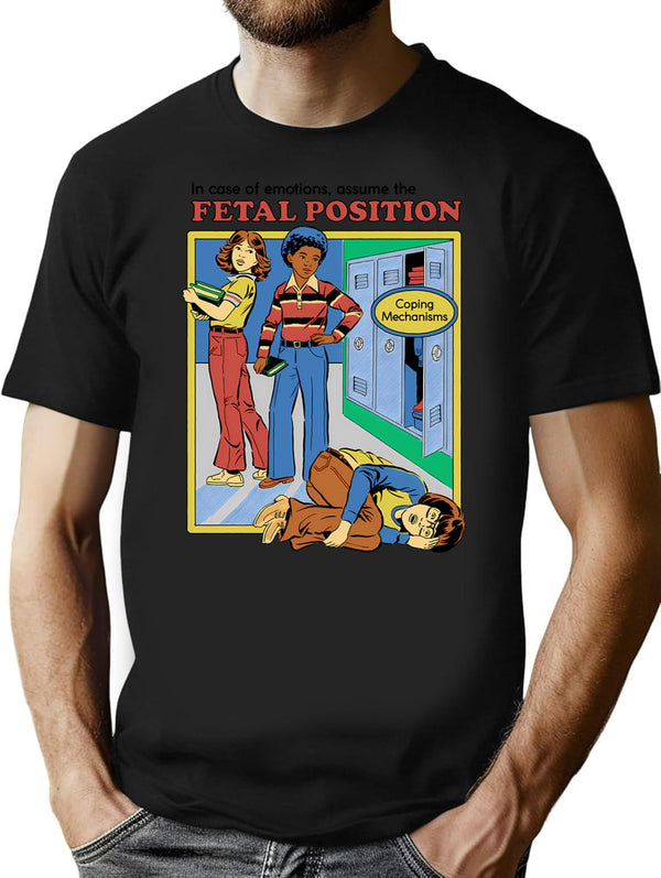 Assume The Fetal Position T-Shirt - Retro Graphic Tee for Men & Women - Black