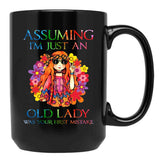 Assuming I'M Just An Old Lady Was Your First Mistake Funny Gift T Shirt Black Coffee Mug, Gift Coffee Mug - Black