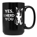 Australian Shepherd Herding Dog Funny I Herd You Mom Dad Black Coffee Mug, Gift Coffee Mug - Black