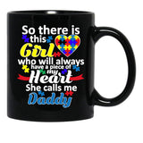 Autism Daddy Autistic Girl Has My Heart GifMug Black Coffee Mug - Black