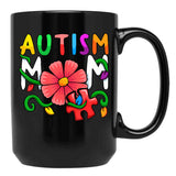 Autism Mom Awareness Autism Mom Support Puzzle Funny Black Coffee Mug, Gift Coffee Mug - Black