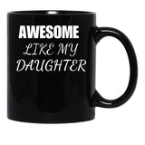 Awesome Daughter (1) Black Coffee Mug - Black
