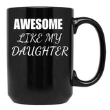 Awesome Daughter (1) Black Coffee Mug - Black