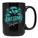Awesome Like My Daughter (130) Black Coffee Mug - Black