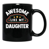 Awesome Like My Daughter (65) Black Coffee Mug - Black