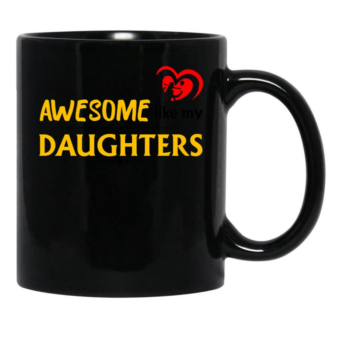 Awesome Like My Daughters 5 Black Coffee Mug - Black