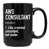 Aws Consultant Defined Black Coffee Mug, Gift Coffee Mug - Black