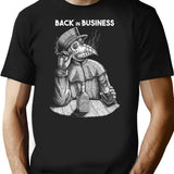 Back In Business Plague Doctor T-Shirt - Retro Graphic Tee for Men & Women - Black