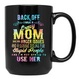 Back Off Crazy Mom Warning Design Black Coffee Mug, Gift Coffee Mug - Black