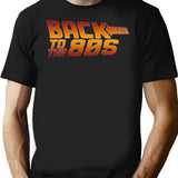 Back To The 80's T-Shirt - Retro Graphic Tee for Men & Women - Black
